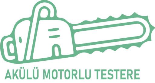 Akülü Motorlu Testere